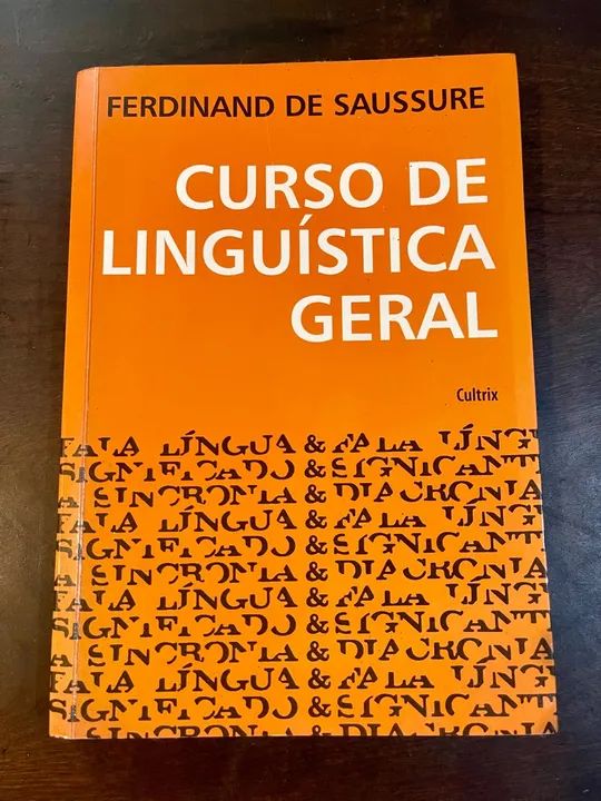 Curso de Linguística Geral Ferdinand Saussure