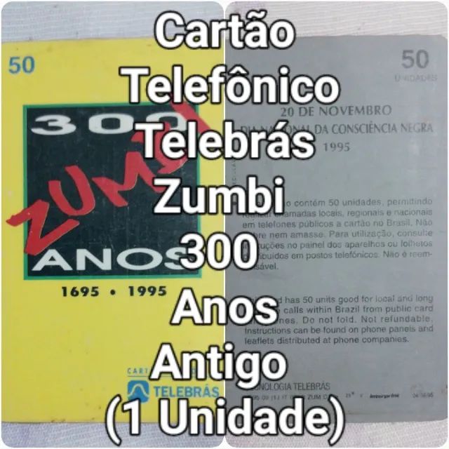 1 Cartão Telefônico Telebrás Série Zumbi 300 Anos Antigo