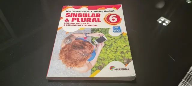 Singular & Plural 6°. Ano - Leitura, Produção e Estudos de Linguagem