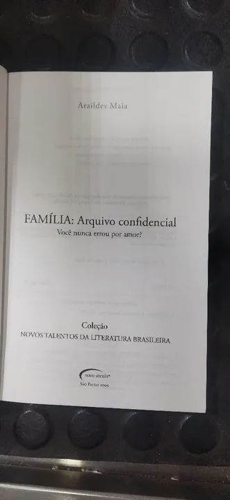 Livro 'Família - Arquivo Confidencial' - Araildes Maia - Foto 5