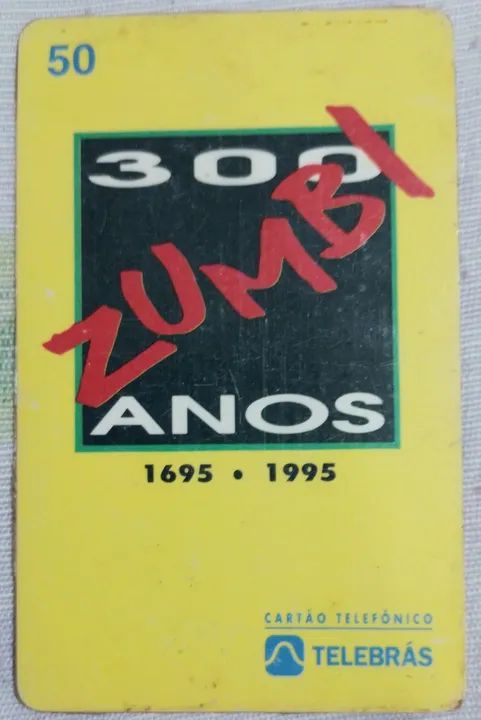 1 Cartão Telefônico Telebrás Série Zumbi 300 Anos Antigo - Foto 3