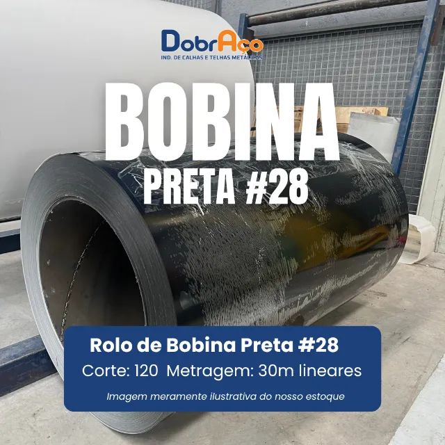 Bobina - Chapa Preta - c/120 por 30m Lineares
