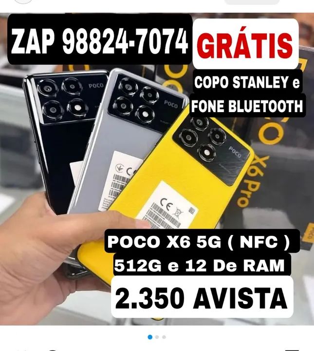 Xiaomi * POCO X6 5G (NFC) 512GB + 12GB RAM - GRÁTIS COPO STANLEY E FONE BLUETOOTH
