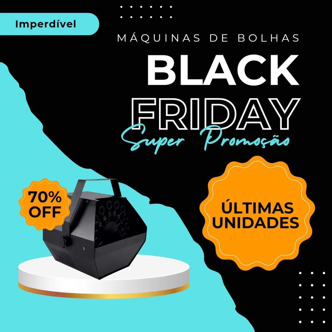Máquina de Bolhas Black Friday - Super Promoção!