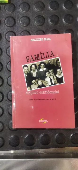 Livro 'Família - Arquivo Confidencial' - Araildes Maia