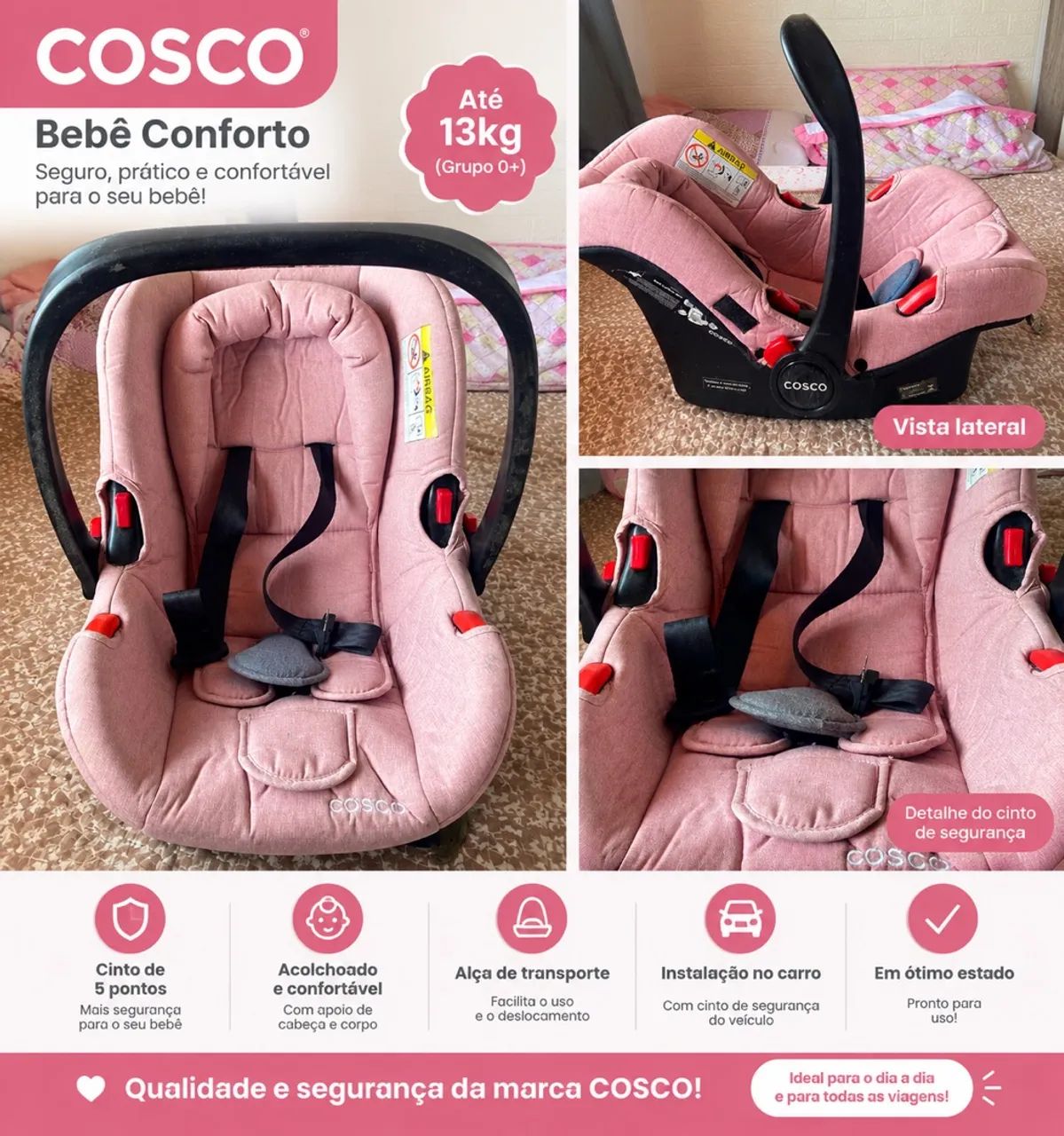 Bebê conforto cosco! 