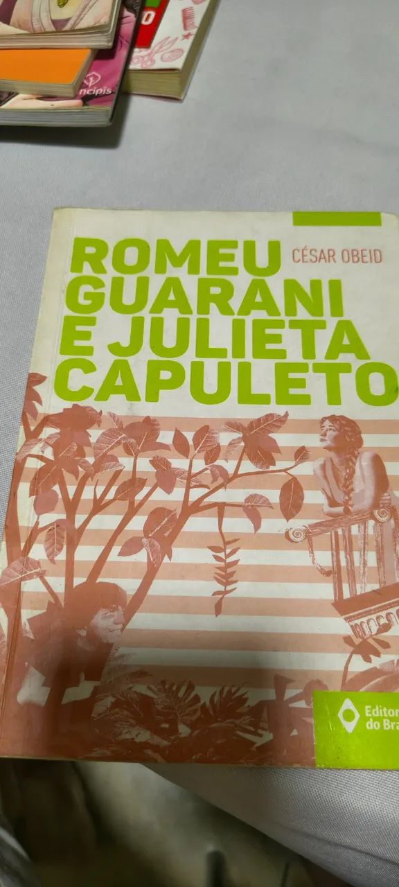 Livro Romeu Guarani E Julieta Capuleto