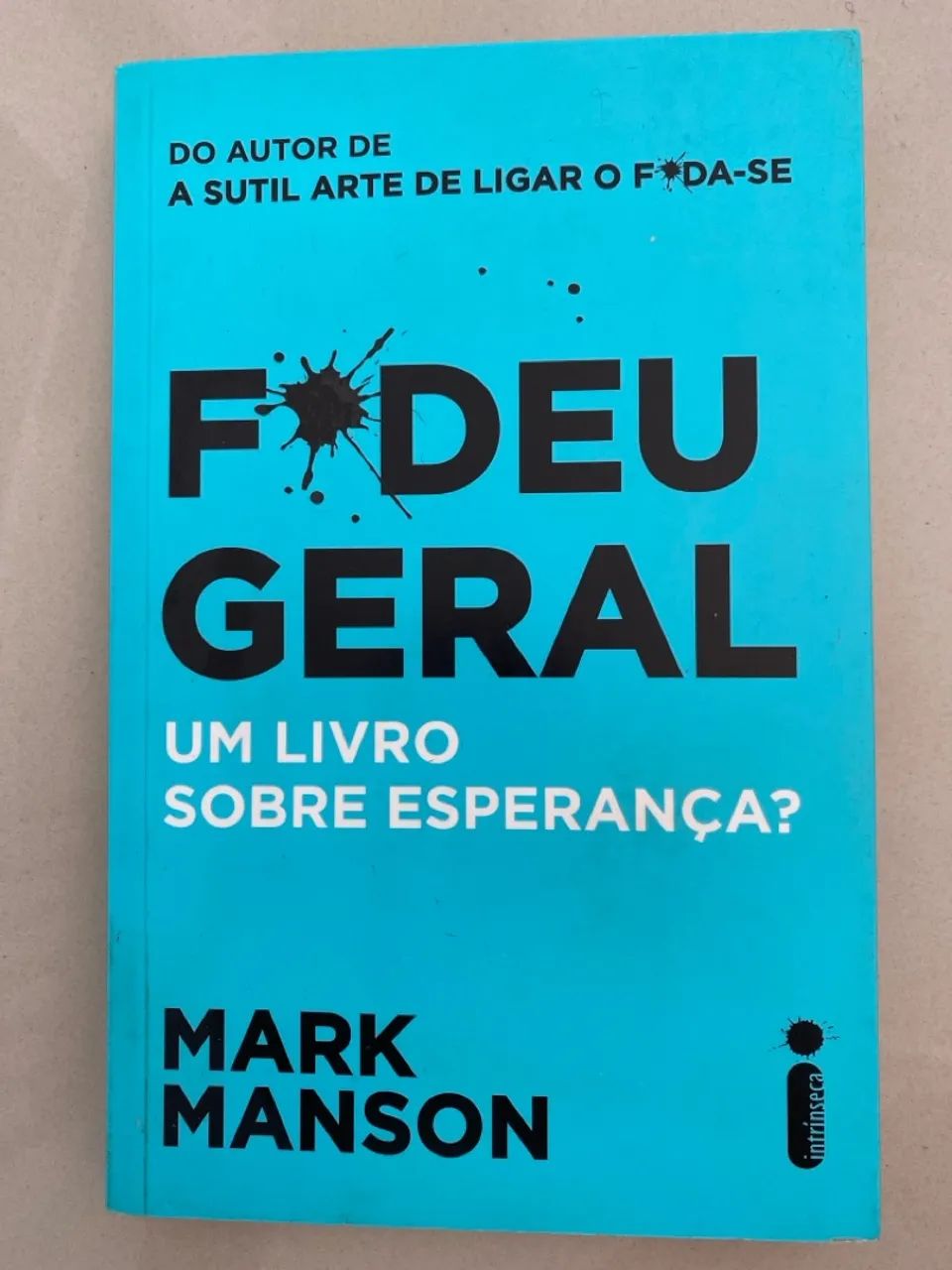 Fodeu Geral - Um Livro Sobre Esperança?