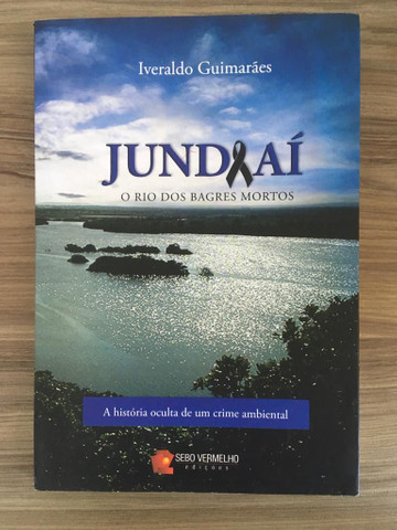 Jundiaí o rio dos bagres mortos