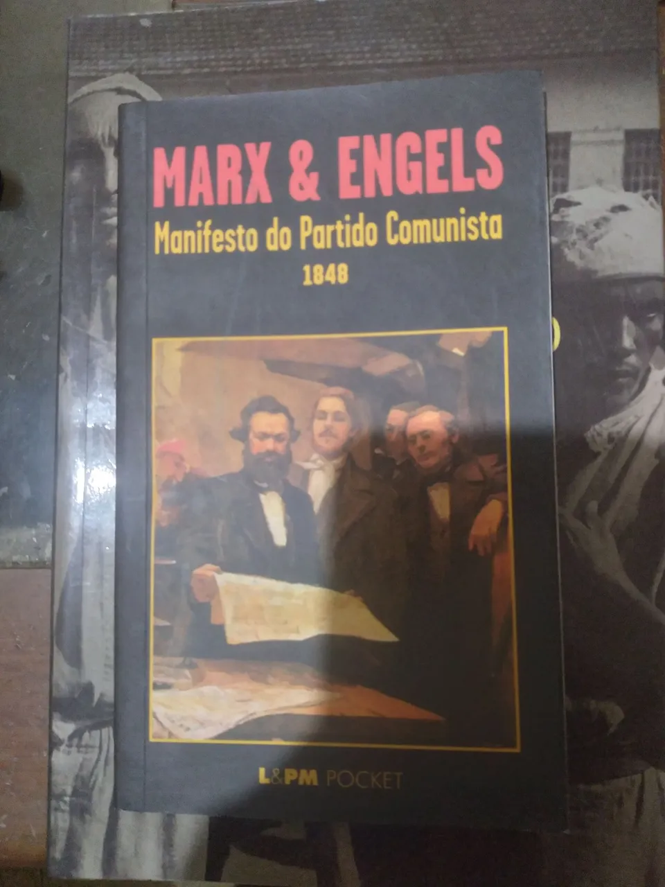 Manifesto do Partido Comunista - Marx & Engels