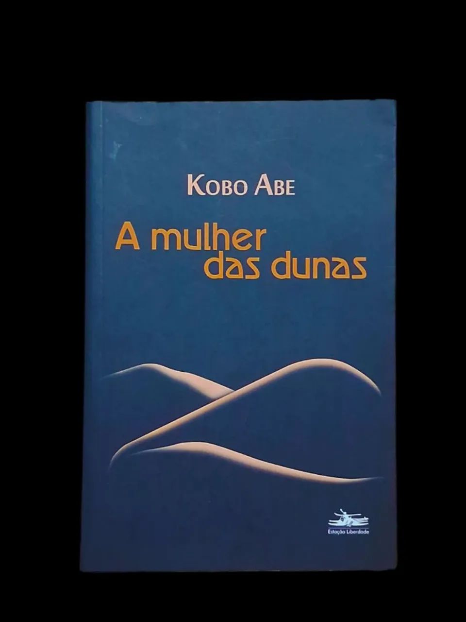 A Mulher das Dunas - Kobo Abe