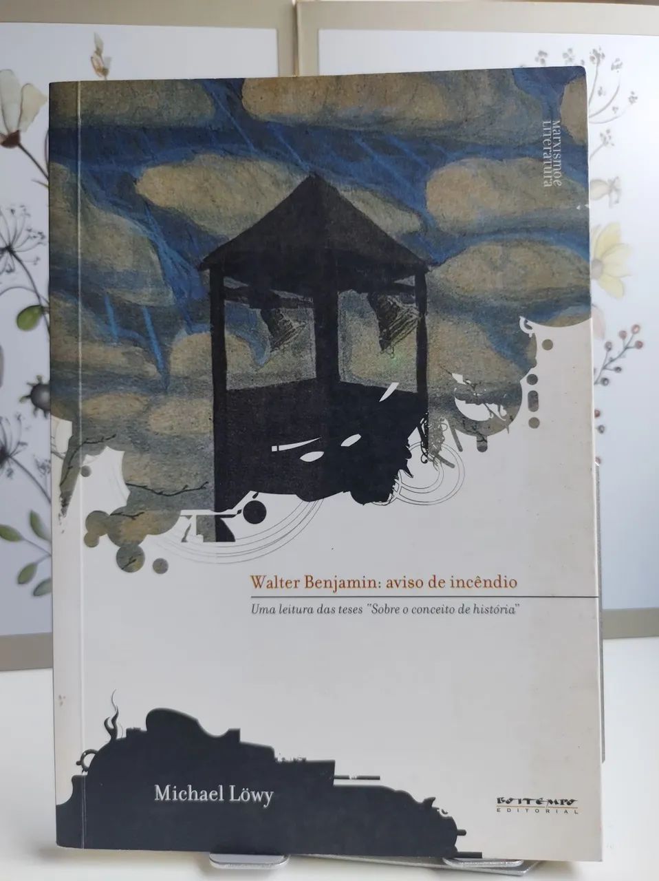 Walter Benjamin: aviso de incêndio