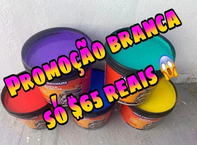 Tintas látex branca só $$ 65 reais ótima qualidade . EMBORRACHADA SÓ $$ 250 REAIS 