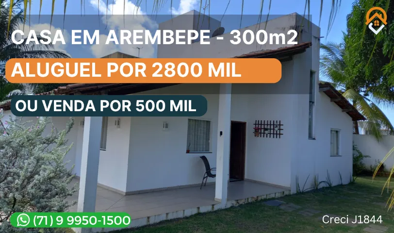  Oportunidade em Arembepe! Casa Ampla com 300m² - Aluguel ou Venda!
