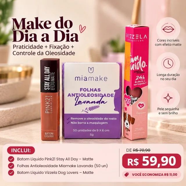 Kit Make do Dia a Dia - 2 Batons Matte + Folhas Antioleosidade