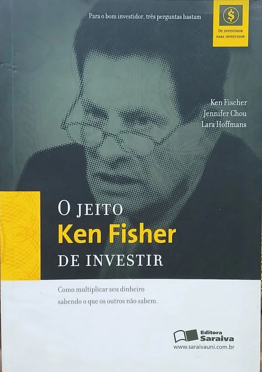 O Jeito Ken Fisher de Investir