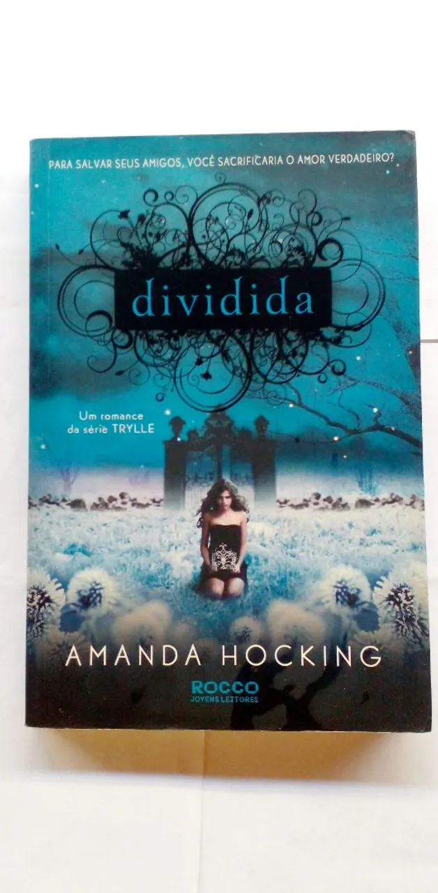 Livro Dividida - Amanda Hocking - Série Trylle