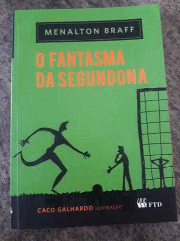 Livro "O fantasma da segundona"