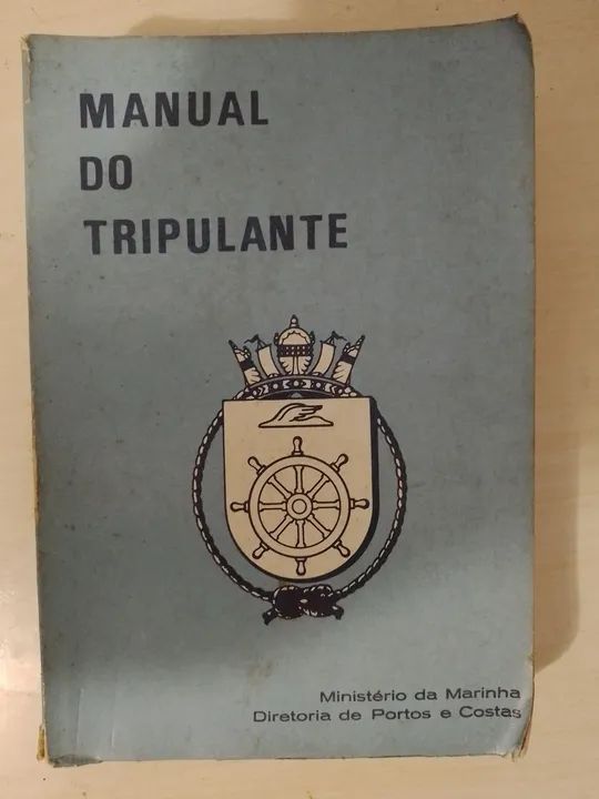 Manual do Tripulante - Ministério da Marinha  - Raridade !