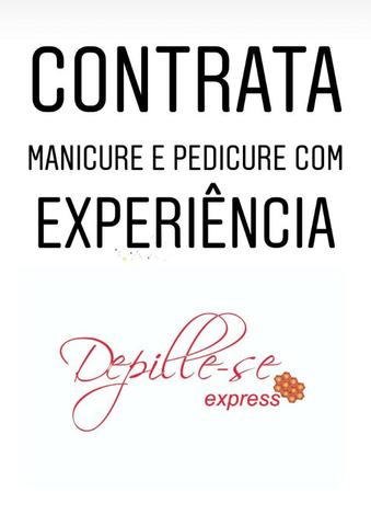 Precisa-se de Manicure com experiência