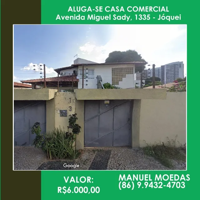 Aluga-se Casa Comercial Avenida Miguel Sady, 1335 - Jóquei