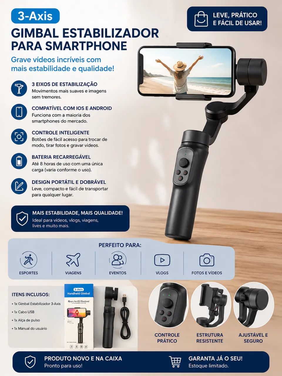 Gimbal Estabilizador 3 Eixos para Smartphone - iOS e Android