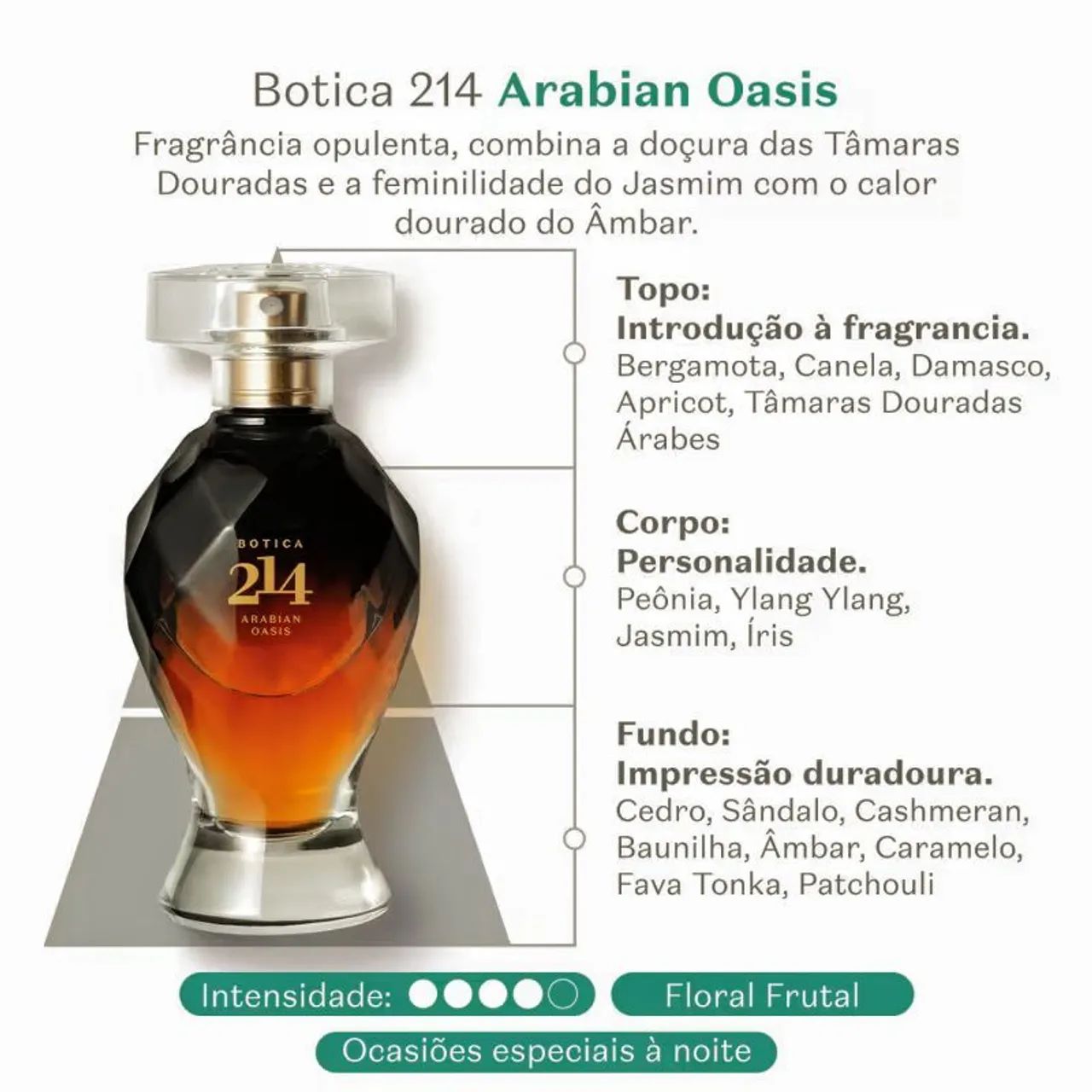 Botica 214 Arabian Oasis Floral Frutal Eau De Parfum 75ml - Foto 4