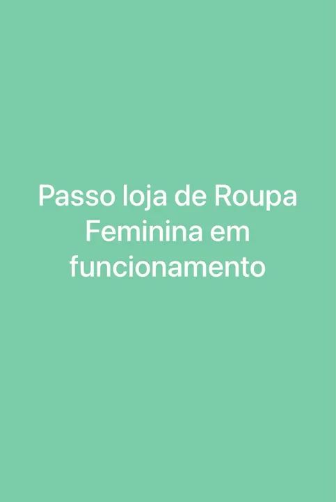 Passo Loja de Roupa Feminina no campo limpo 