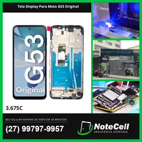 Tela Display Para Moto G53 Original- Instalação Expressa Em 30 Minutos!