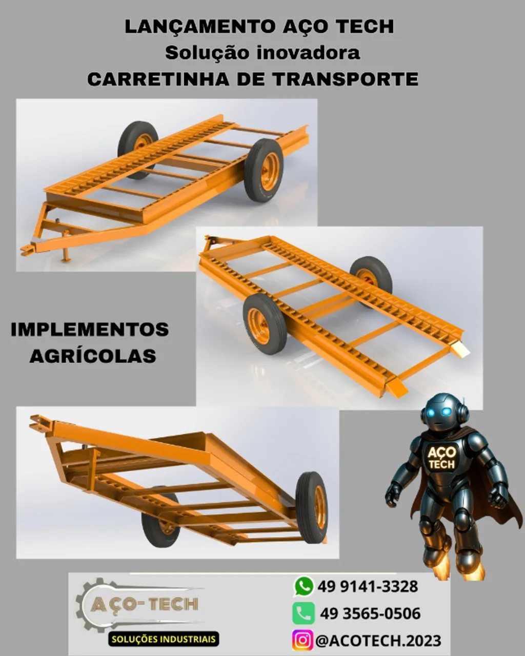 AÇO TECH SOLUÇÕES INDUSTRIAS - IMPLEMENTO CARRETA DE BINS
