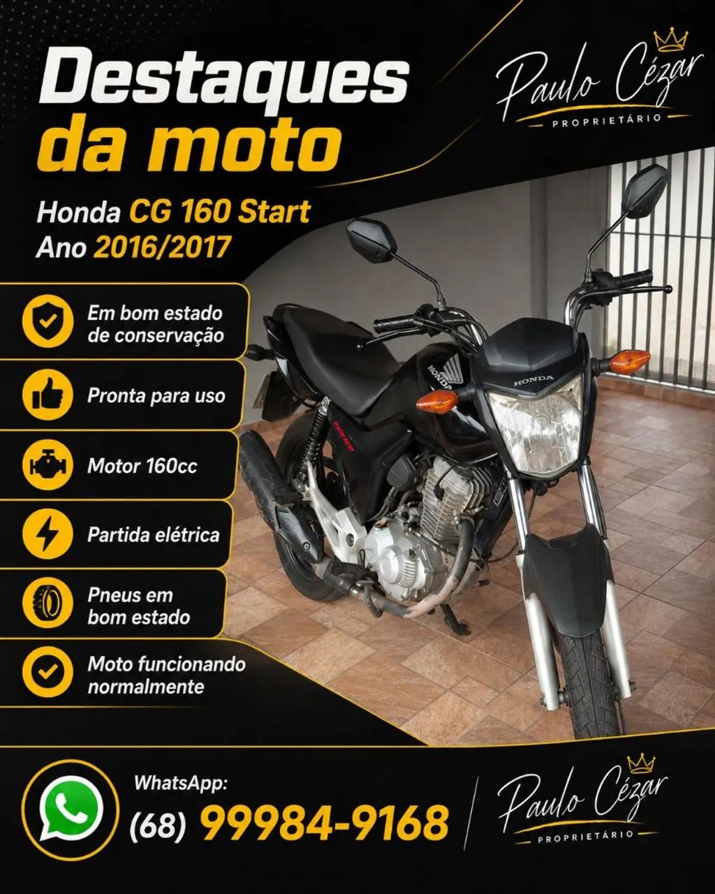  Honda CG 160 Start 2016/2017 ? R$ 13.500 - Foto 2