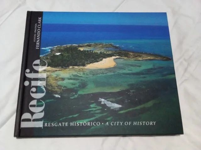 Recife. Resgate histórico