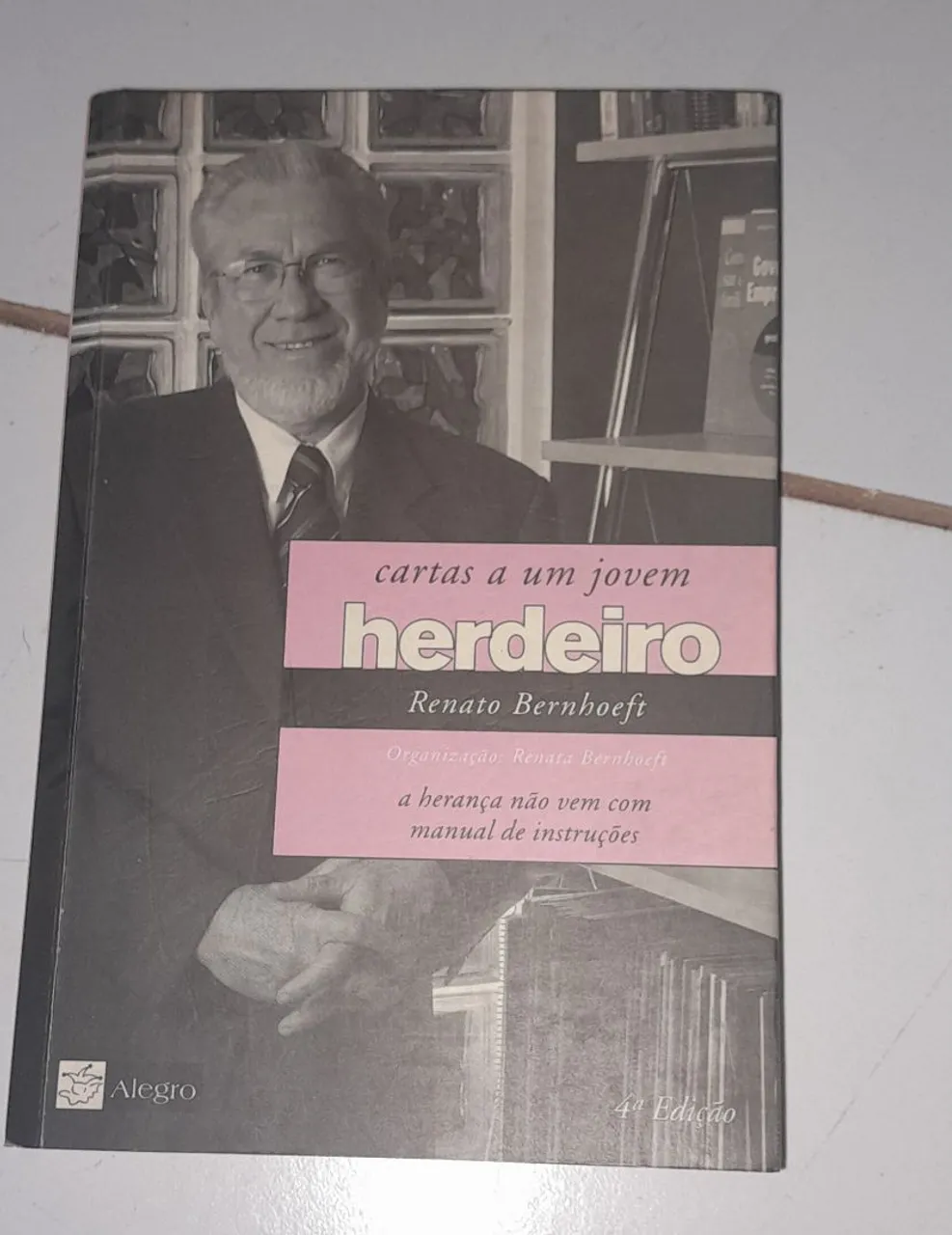 Livro Cartas a um Jovem Herdeiro - Renato Bernhoeft