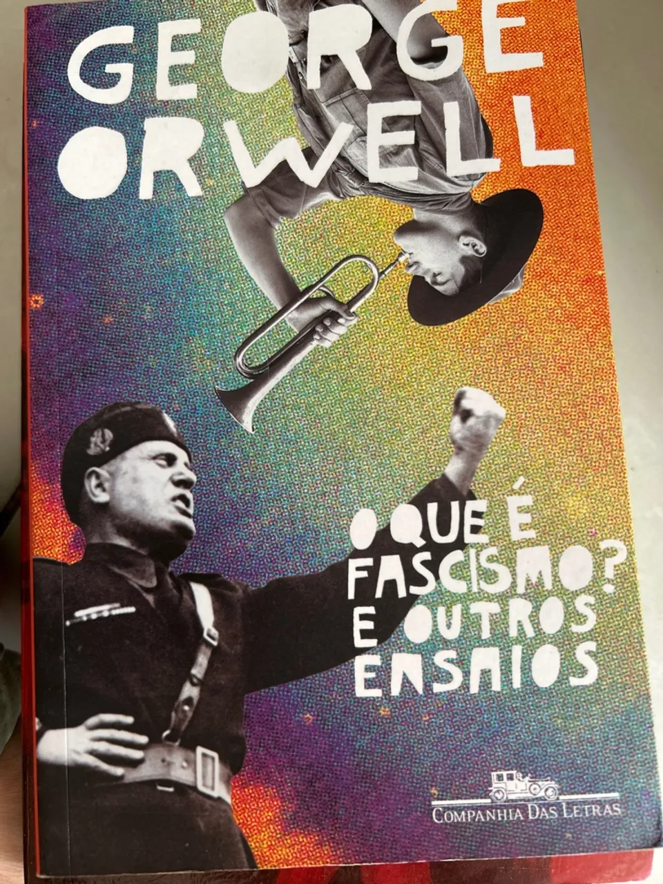 Livro - O Que É Fascismo? E Outros Ensaios - George Orwell
