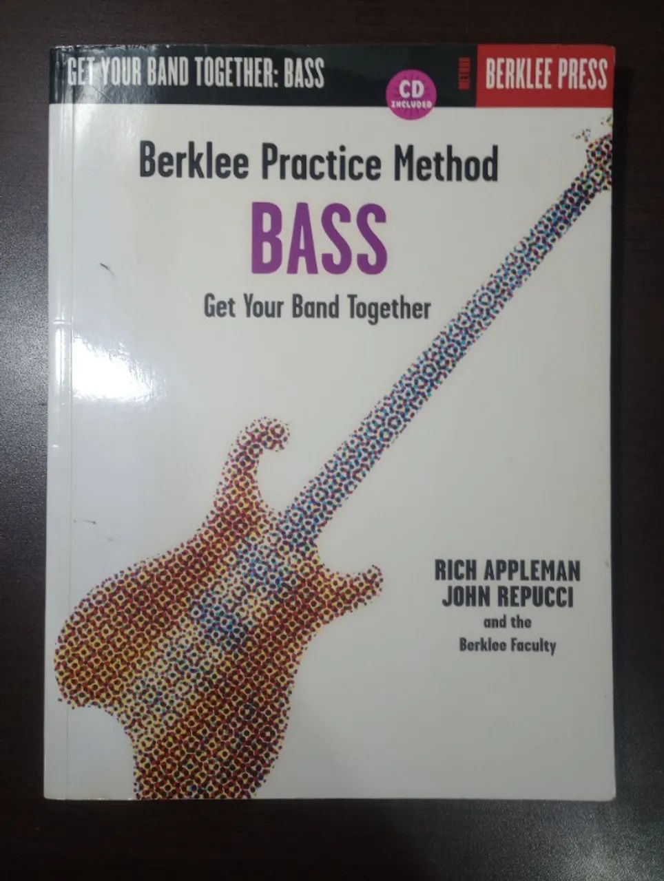Livro Berklee Practice Method - Bass - Get Your Band Together | Em Inglês!