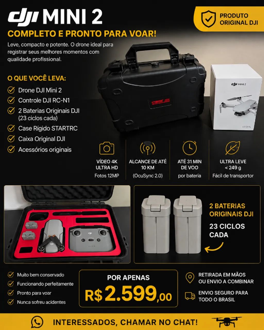 DJI Mini 2 + Case Rígido + 2 Baterias - R$ 2.599