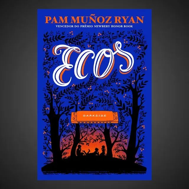 Livro Ecos _ Pam Munoz Ryan