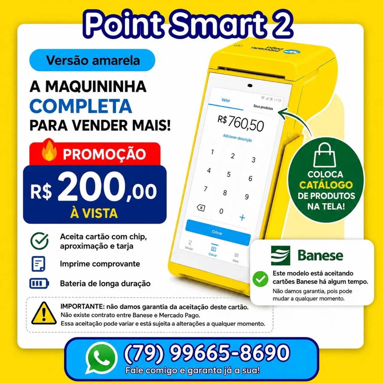 Máquina de Cartão - Está aceitando Banese - Point Smart 2