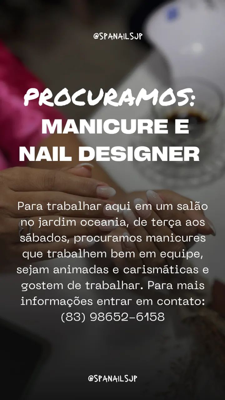 PROCURAMOS MANICURES E NAILS DESIGNERS