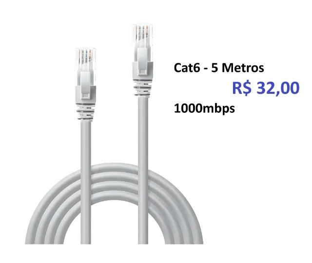 Cabo de rede Cat6 - 5m - 32,00 / 10m 55,00- 1000mbps