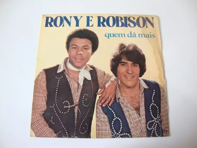 LP Vinil Rony e Robison - Quem dá Mais .