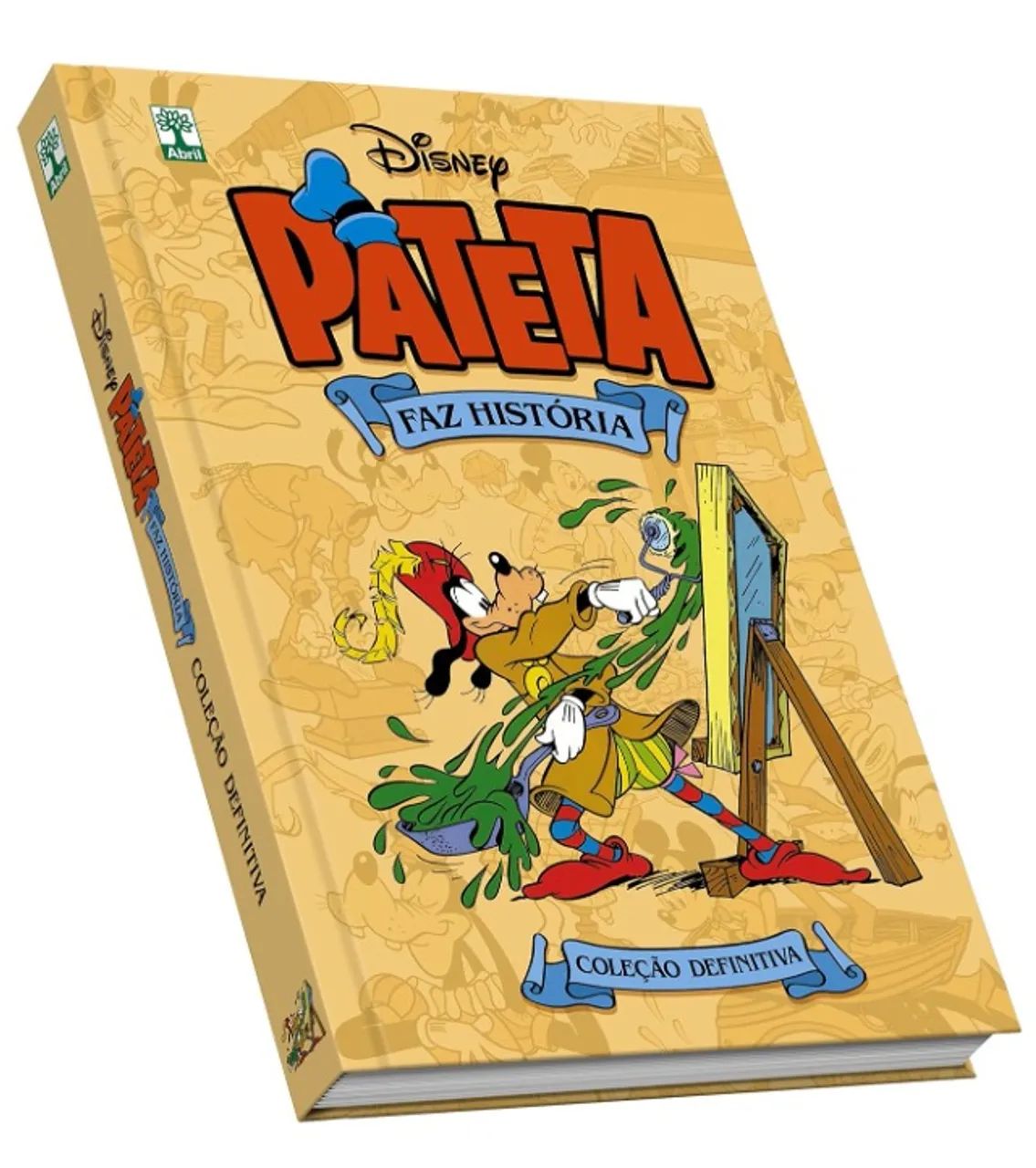 Pateta Faz História Coleção Definitiva, Editorial Abril, Capa Dura
