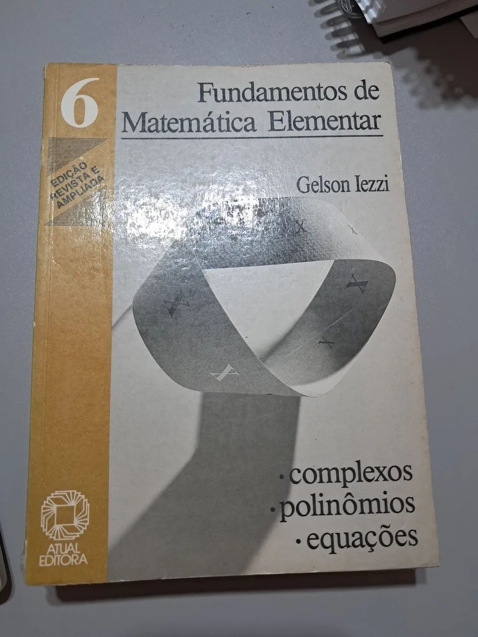 Fundamentos de Matemática Elementar Volume 6
