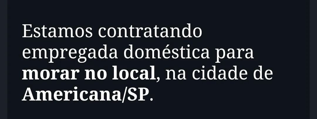 Empregada doméstica com moradia. 