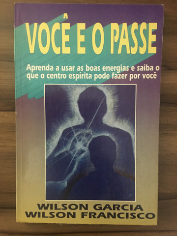 Você e o Passe (Wilson Garcia / Wilson Francisco)