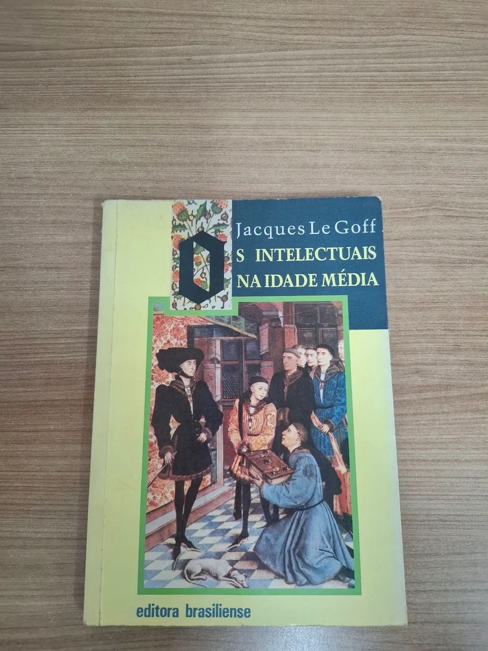 OS INTELECTUAIS NA IDADE MÉDIA