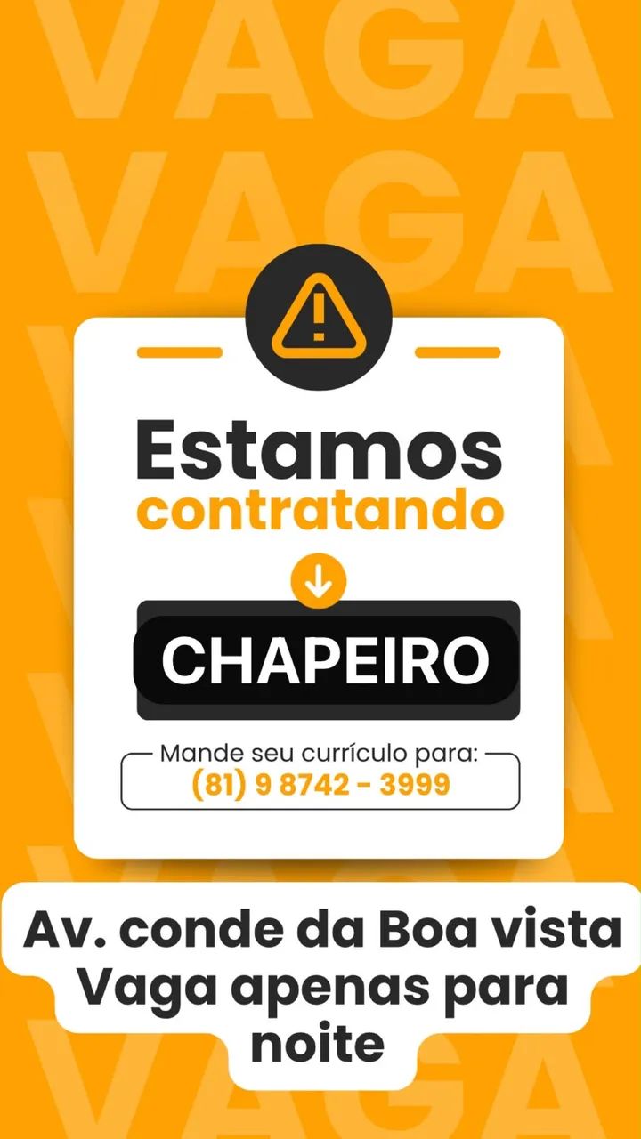VAGA DE EMPREGO PRA CHAPEIRO
