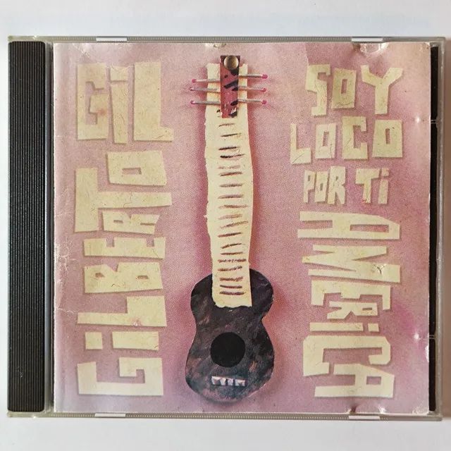 CD Gilberto Gil - Soy Loco Por Ti America