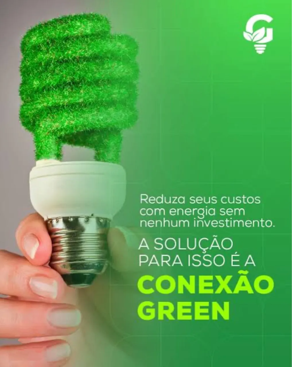 Economize energia com a Conexão Green