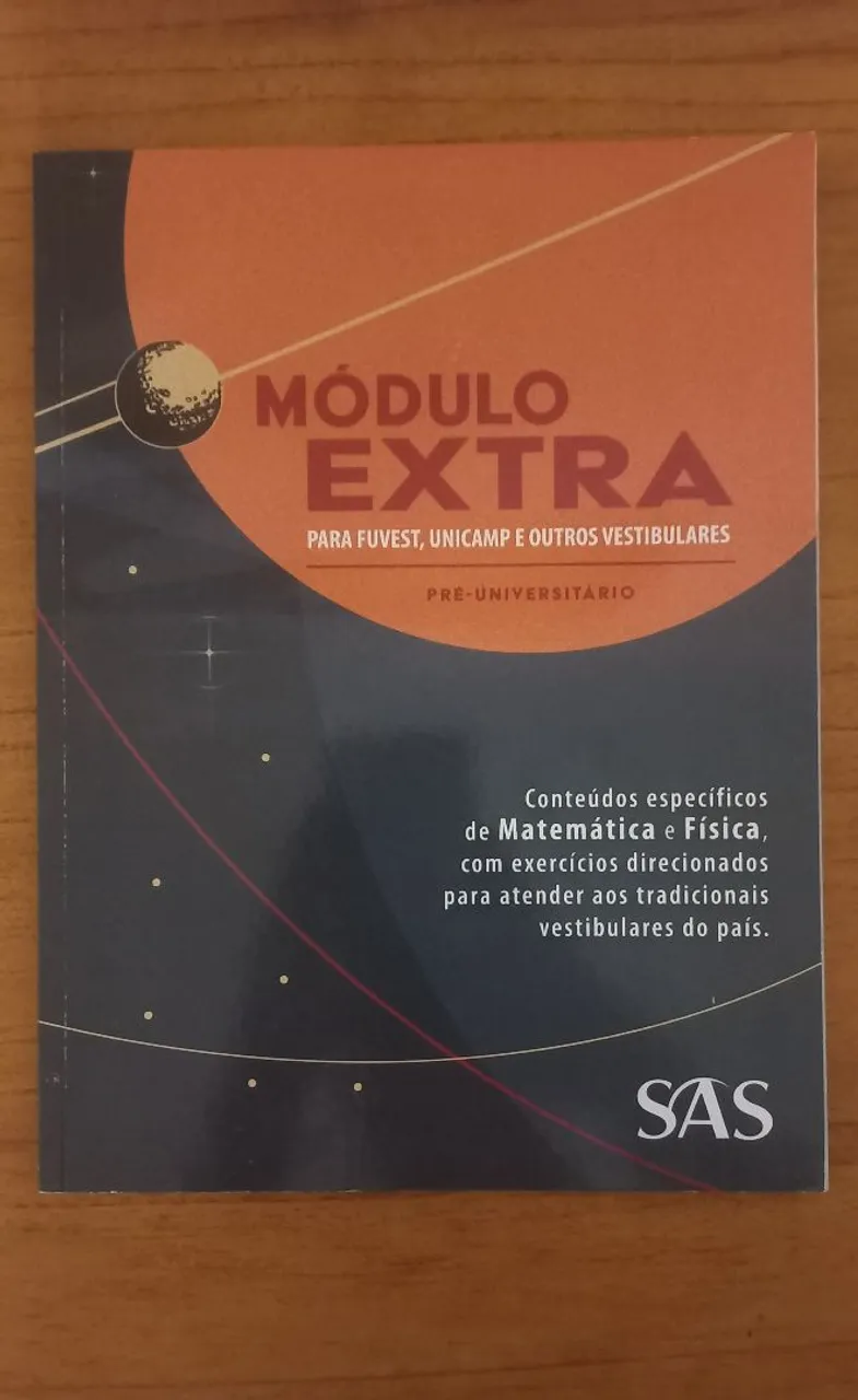 Módulo Pré-Vestibular FUVEST, UNICAMP e outros. MATEMÁTICA e FÍSICA com gabarito!